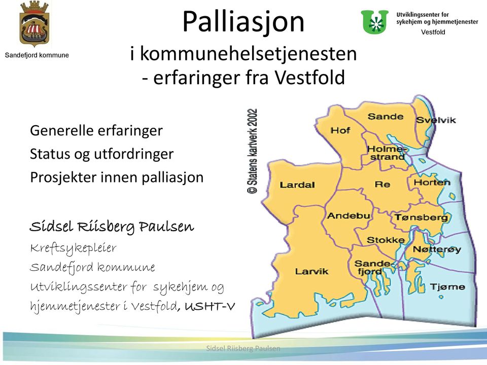 innen palliasjon Kreftsykepleier Sandefjord kommune