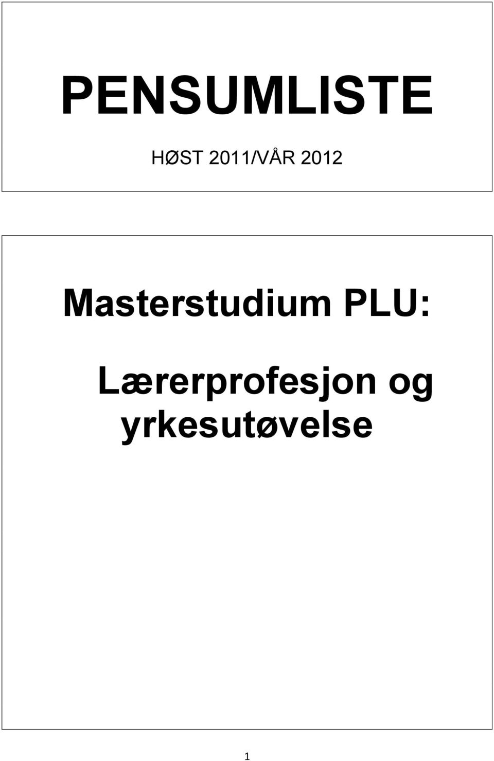 Masterstudium PLU: