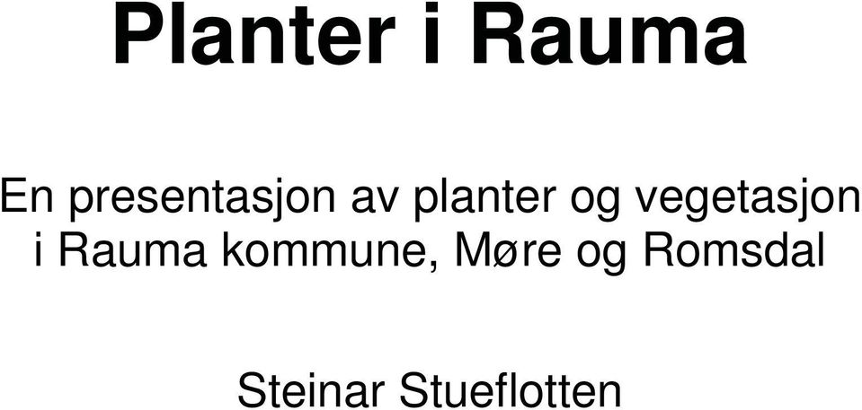 vegetasjon i Rauma kommune,