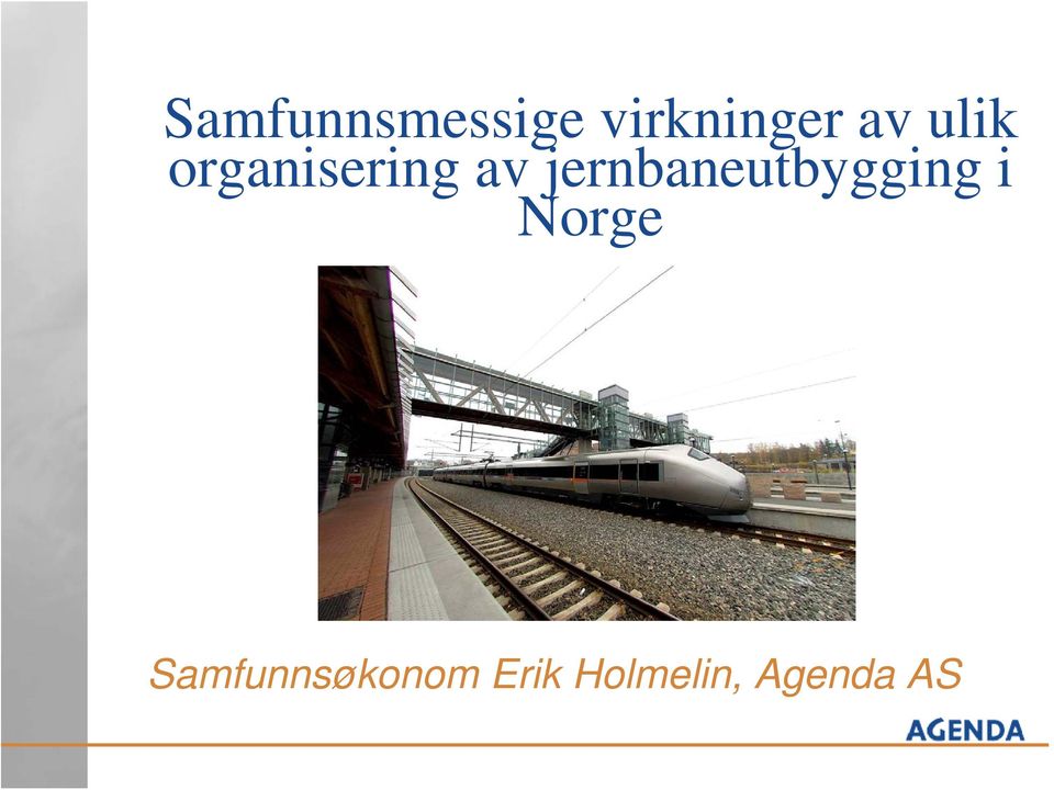 jernbaneutbygging i Norge