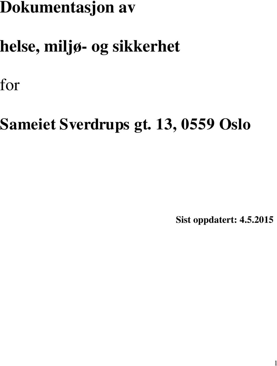 Sameiet Sverdrups gt.