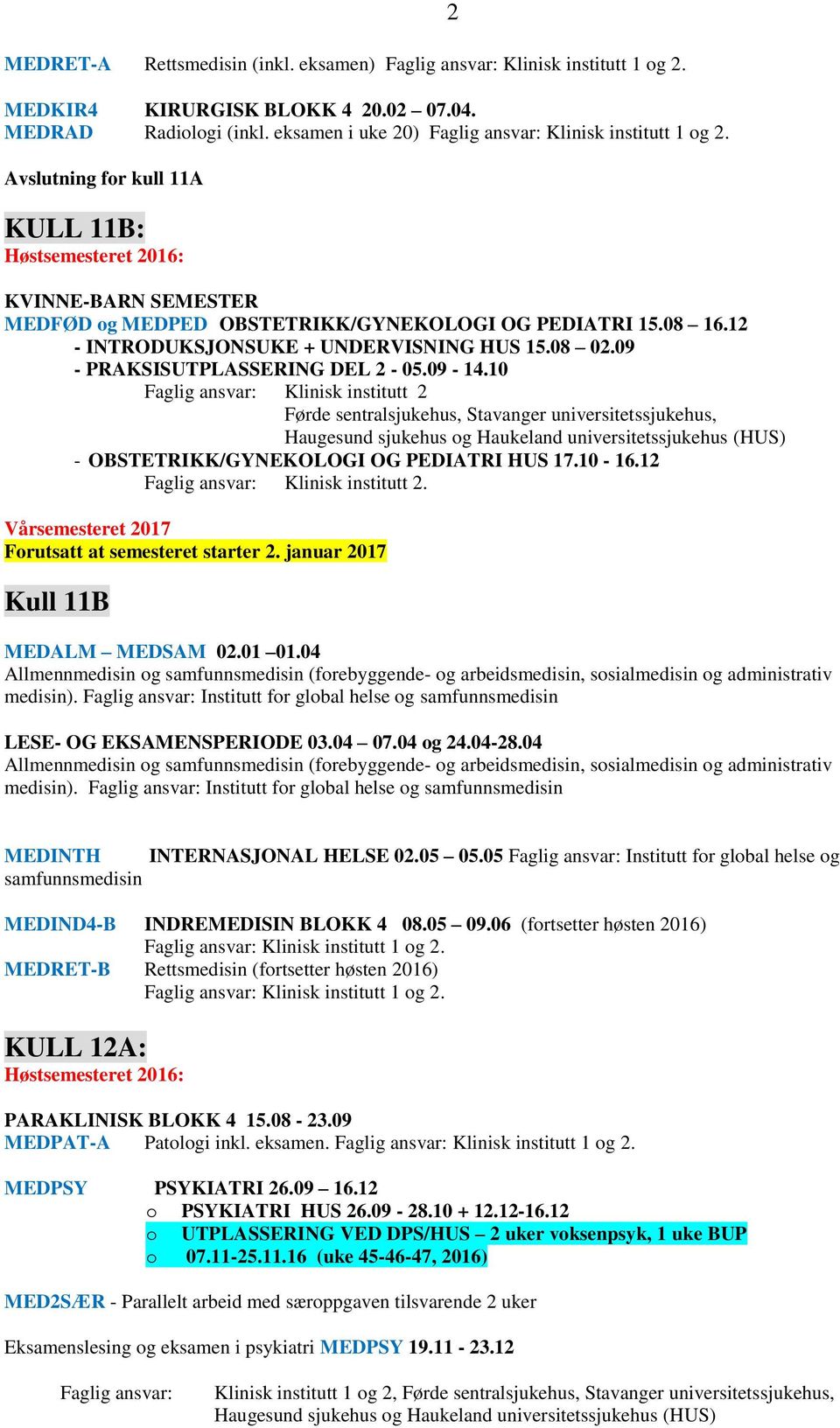 09 - PRAKSISUTPLASSERING DEL 2-05.09-14.