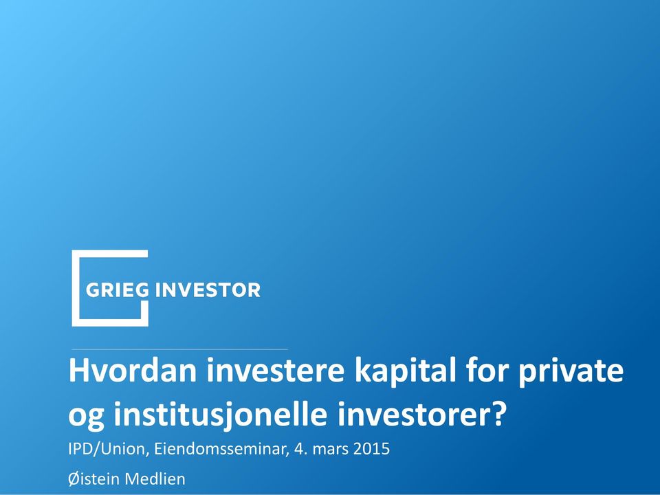 investorer?