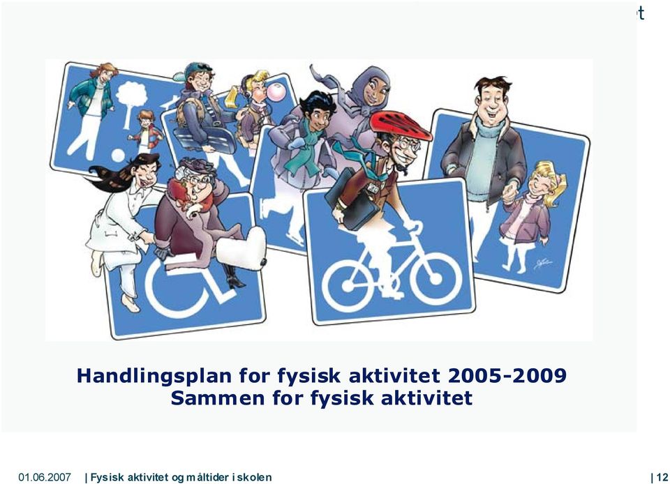 fysisk aktivitet 01.06.