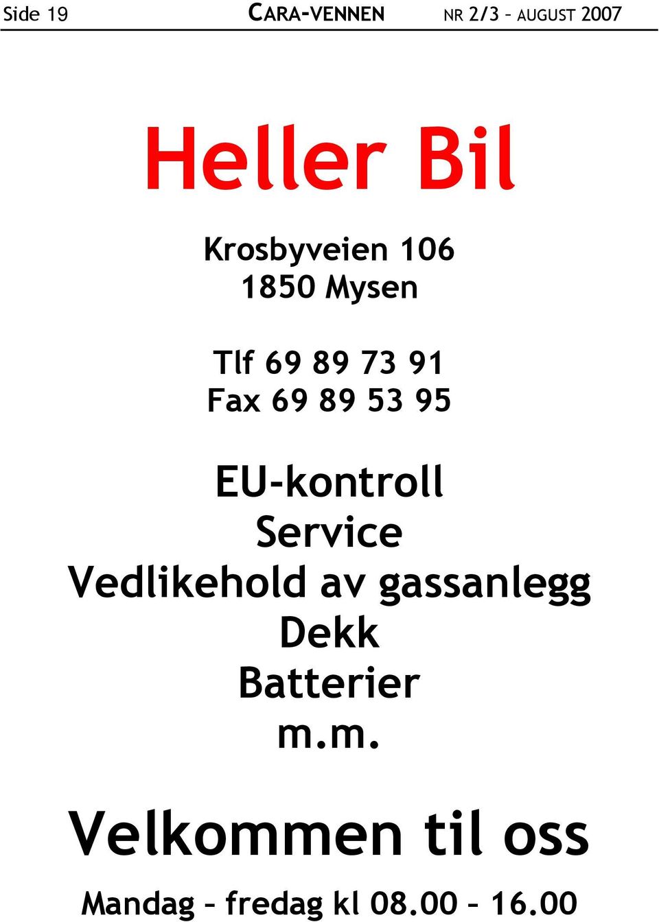 95 EU-kontroll Service Vedlikehold av gassanlegg Dekk