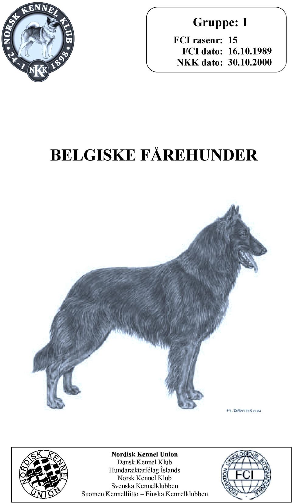 2000 BELGISKE FÅREHUNDER Nordisk Kennel Union Dansk