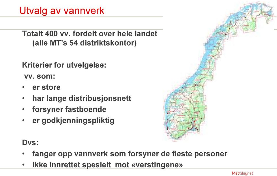 utvelgelse: vv.