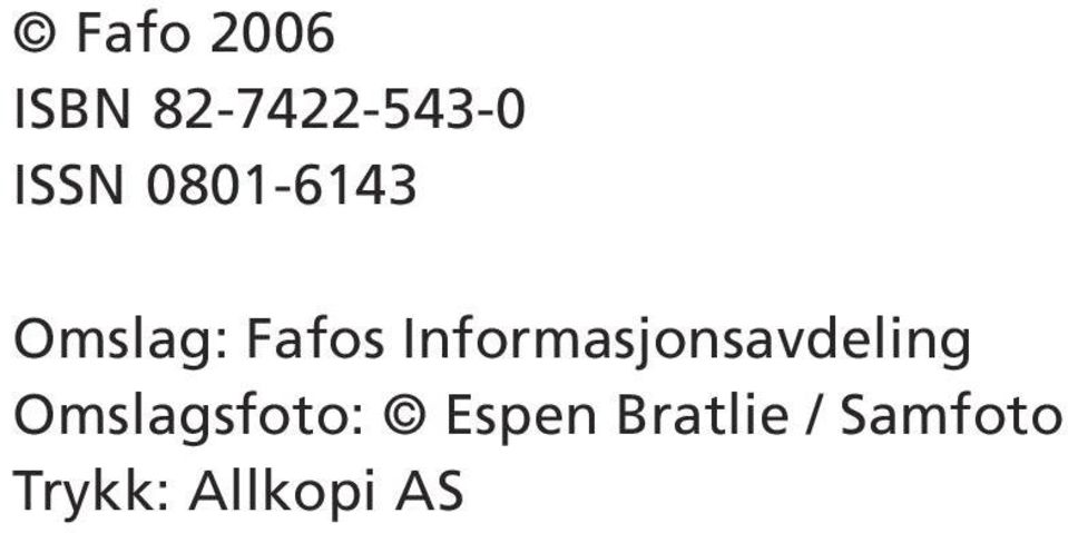 Informasjonsavdeling Omslagsfoto: