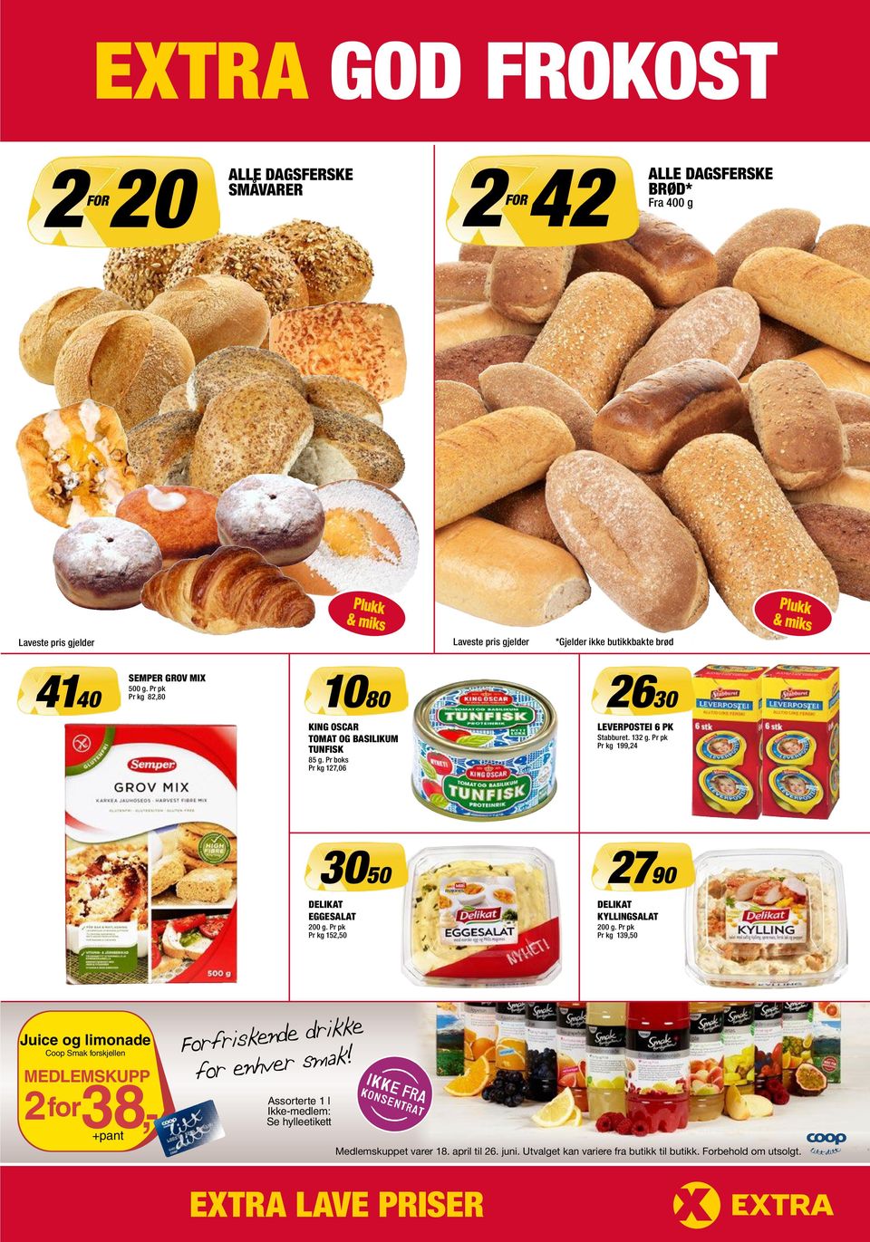 Pr pk Pr kg 199,24 3050 2790 DELIKAT EGGESALAT 200 g. Pr pk Pr kg 152,50 DELIKAT KYLLINGSALAT 200 g.