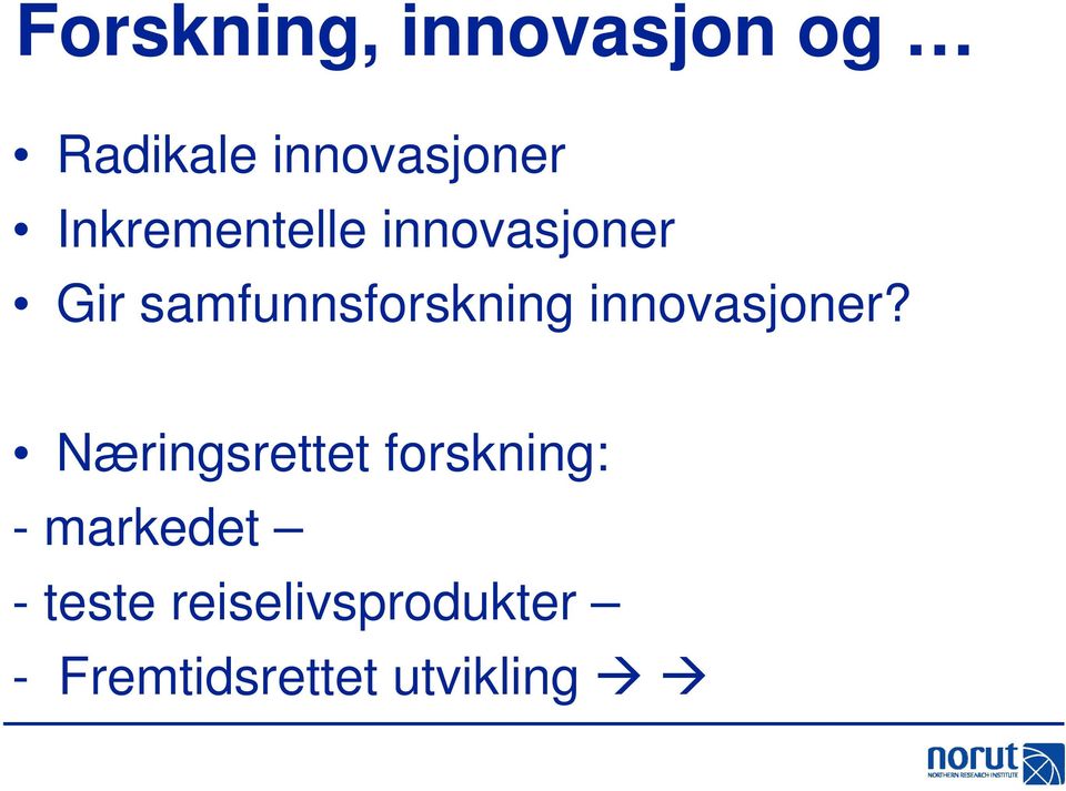 innovasjoner?