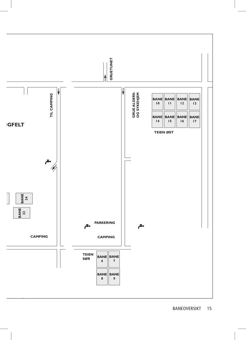 BANE 17 TEIEN ØST BANE 23 BANE 24 PARKERING CAMPING