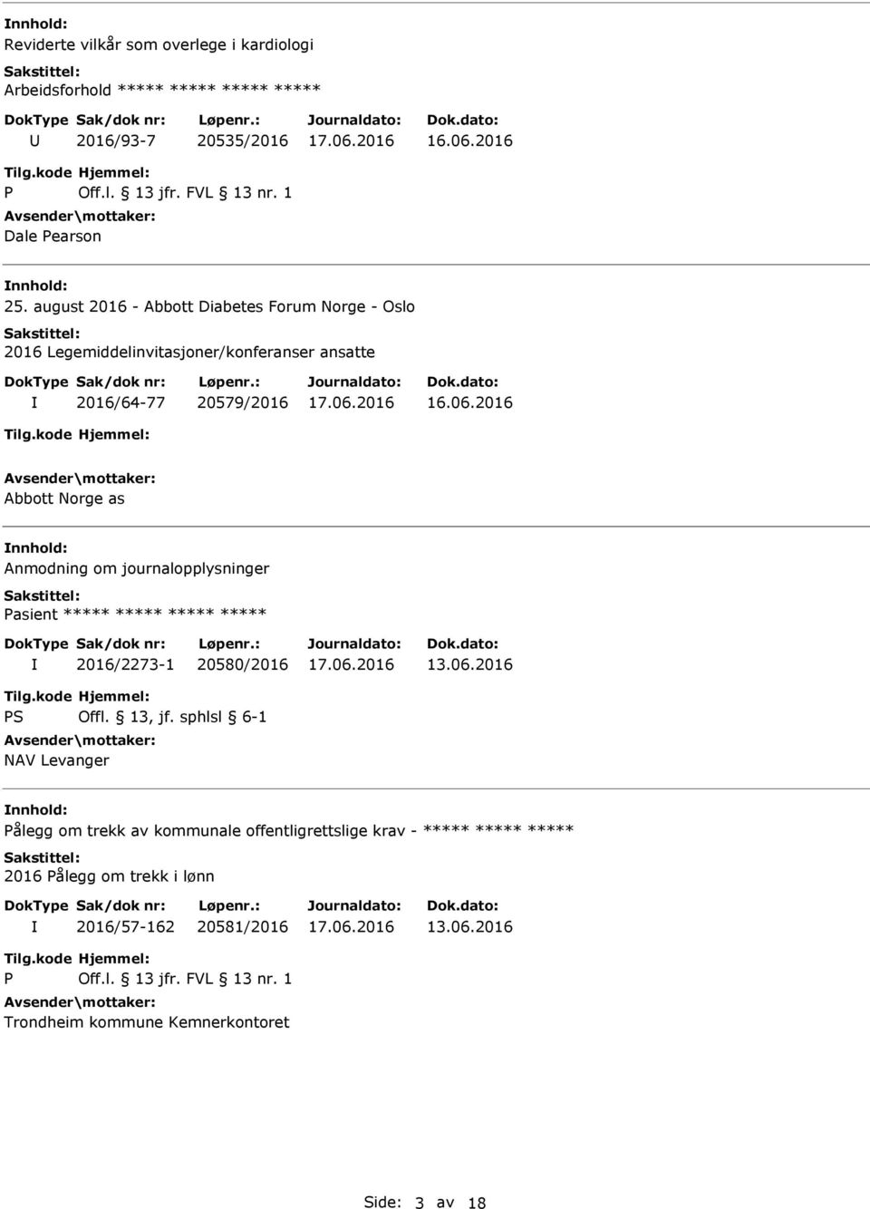 Abbott Norge as Anmodning om journalopplysninger 2016/2273-1 20580/2016 13.06.