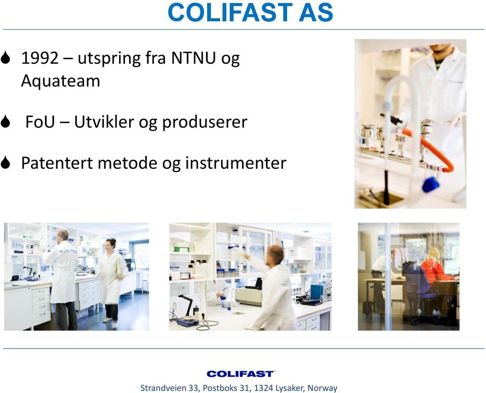 Patentert metode og instrumenter