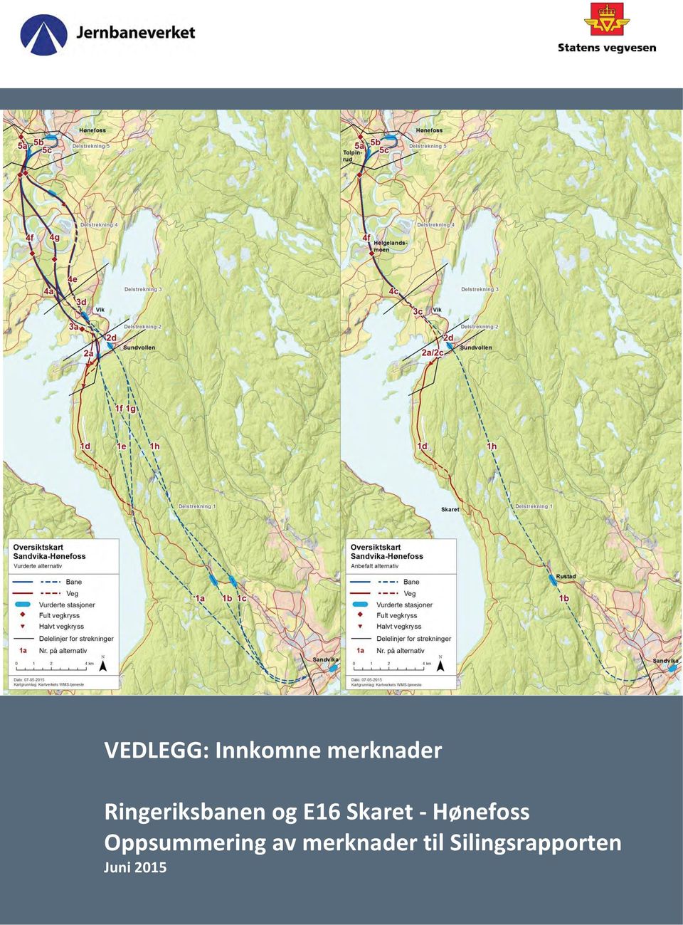 Hønefoss Oppsummering av