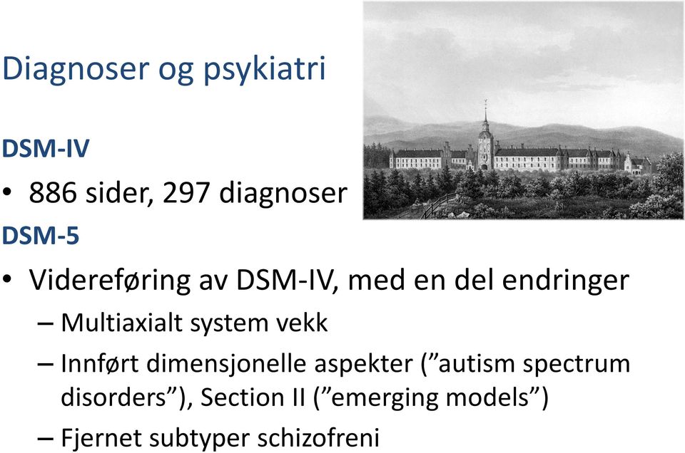 system vekk Innført dimensjonelle aspekter ( autism spectrum