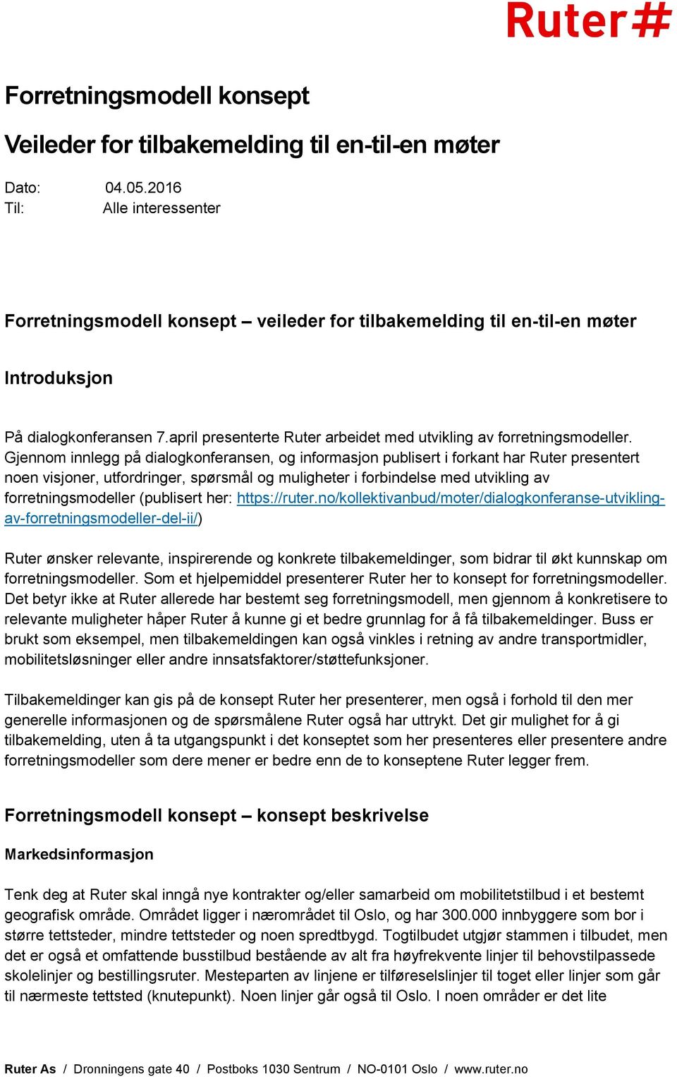 april presenterte Ruter arbeidet med utvikling av forretningsmodeller.