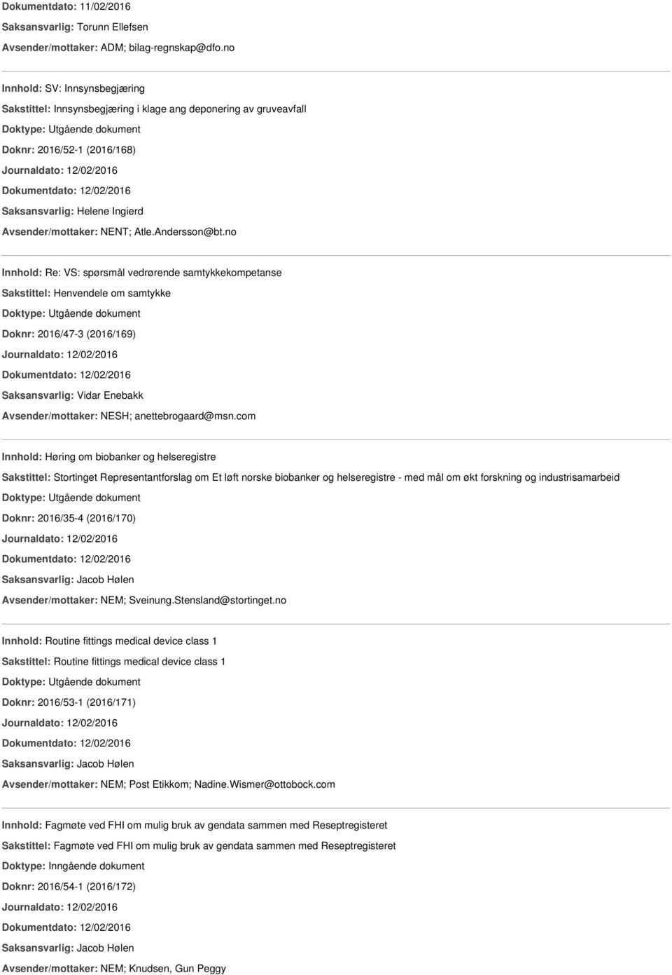 Ingierd Avsender/mottaker: NENT; Atle.Andersson@bt.