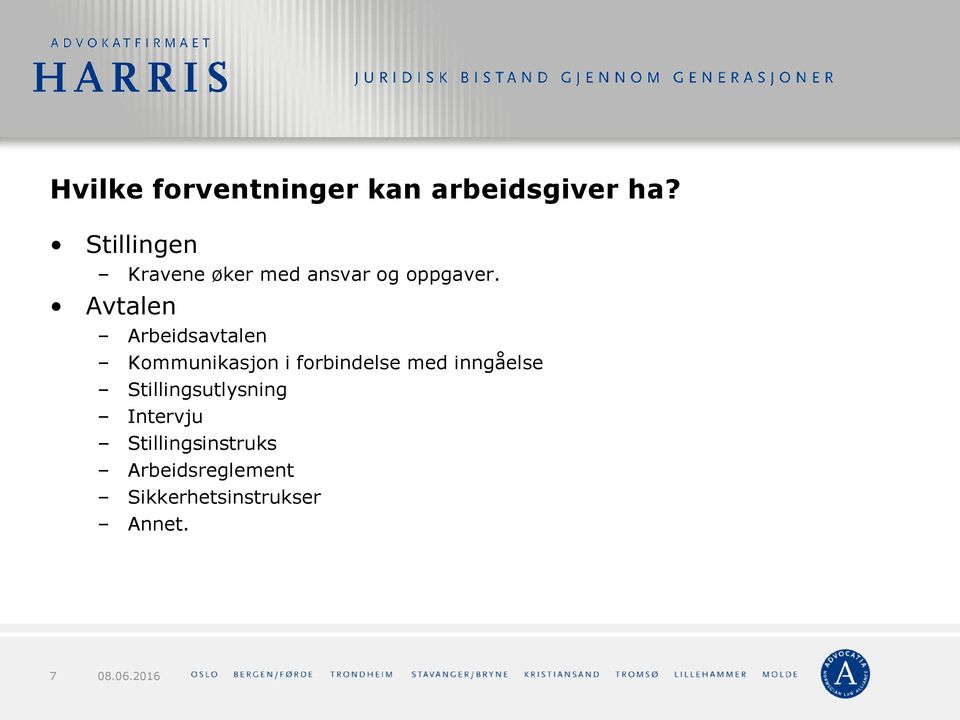 Avtalen Arbeidsavtalen Kommunikasjon i forbindelse med