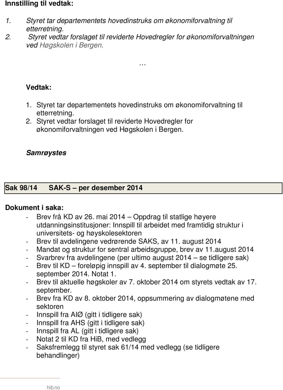 Sak 98/14 SAK-S per desember 2014 - Brev frå KD av 26.