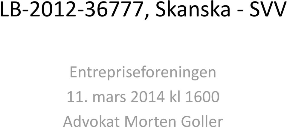 Entrepriseforeningen 11.