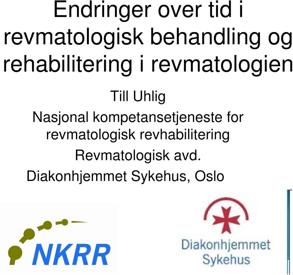 Nasjonal kompetansetjeneste for revmatologisk