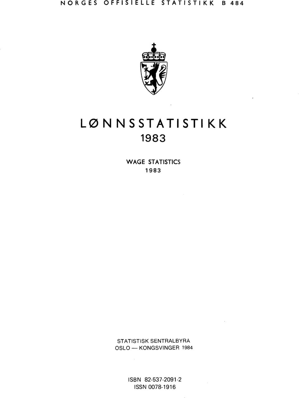 1983 STATISTISK SENTRALBYRÅ OSLO