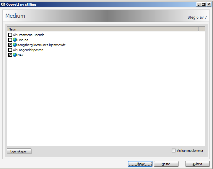 Trinn 6 - Medium I dette bildet velger du hvilke medier stillingen skal lyses ut i. Som mulige valg får du opp de medier som er registrert i grunndata. Huk av for medier som skal benyttes. NB!