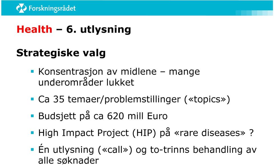 underområder lukket Ca 35 temaer/problemstillinger («topics»)