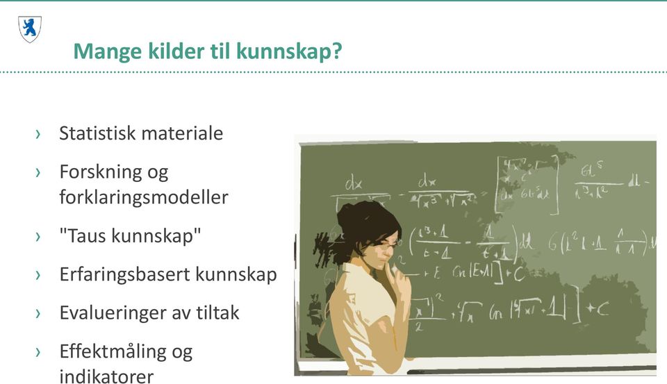 forklaringsmodeller "Taus kunnskap"