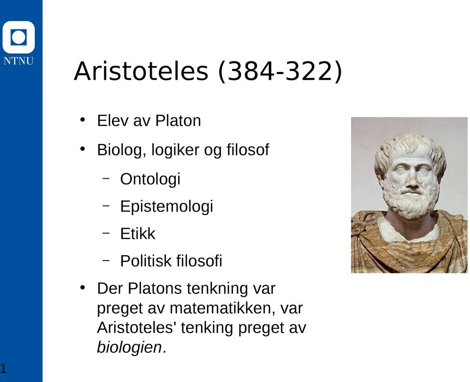 Politisk filosofi 1 Der Platons tenkning var preget