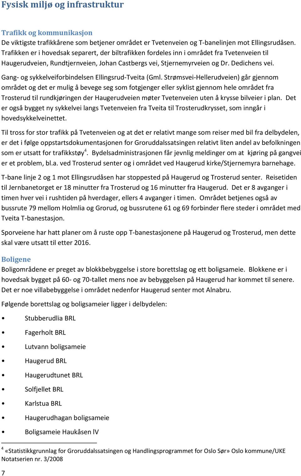 Gang- og sykkelveiforbindelsen Ellingsrud-Tveita (Gml.
