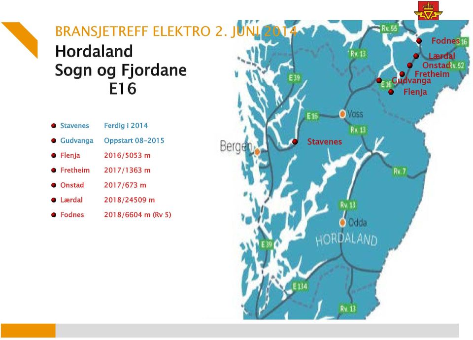 Oppstart 08-2015 Flenja 2016/5053 m Stavenes Fretheim