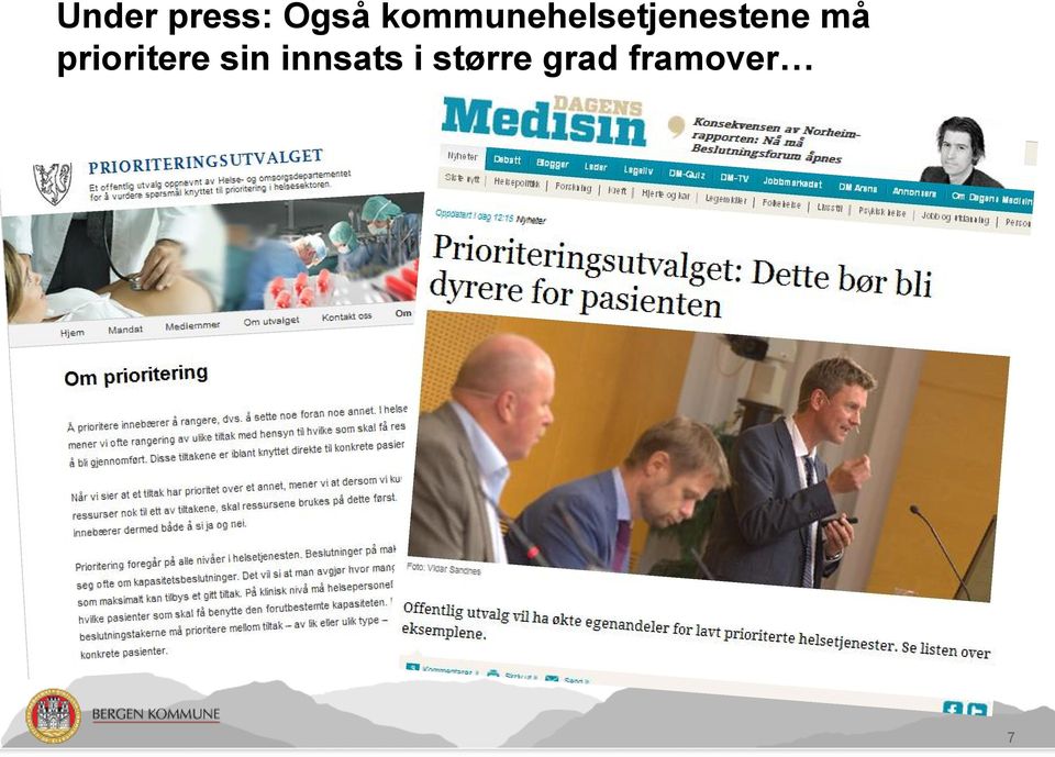 må prioritere sin