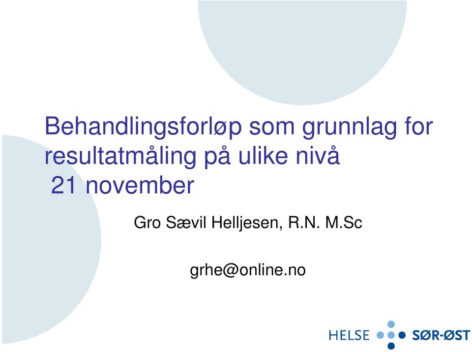 nivå 21 november Gro Sævil