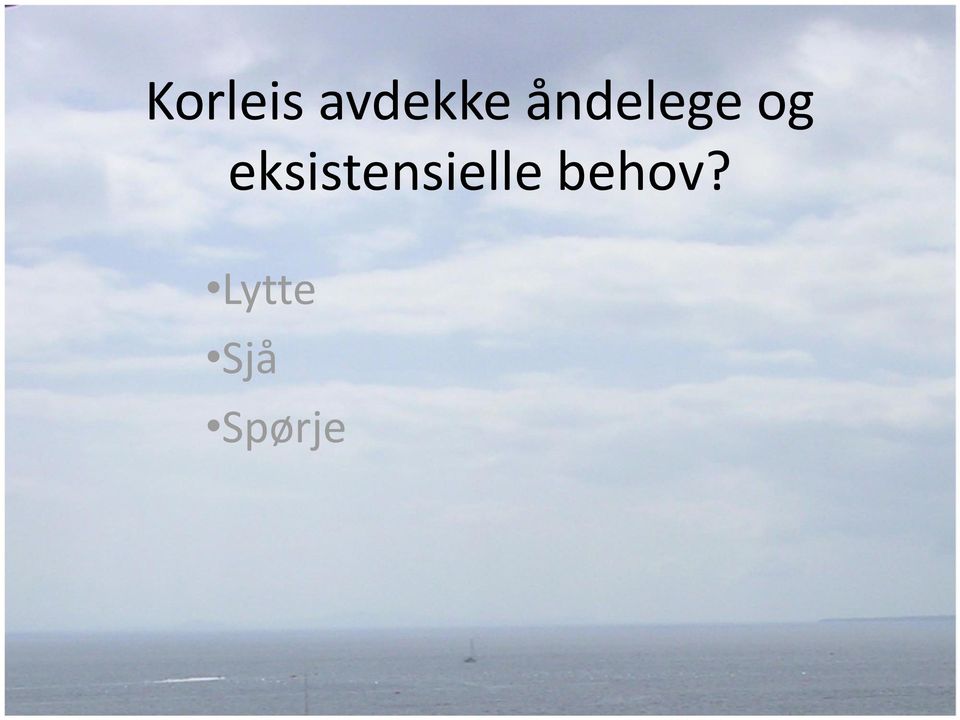 eksistensielle