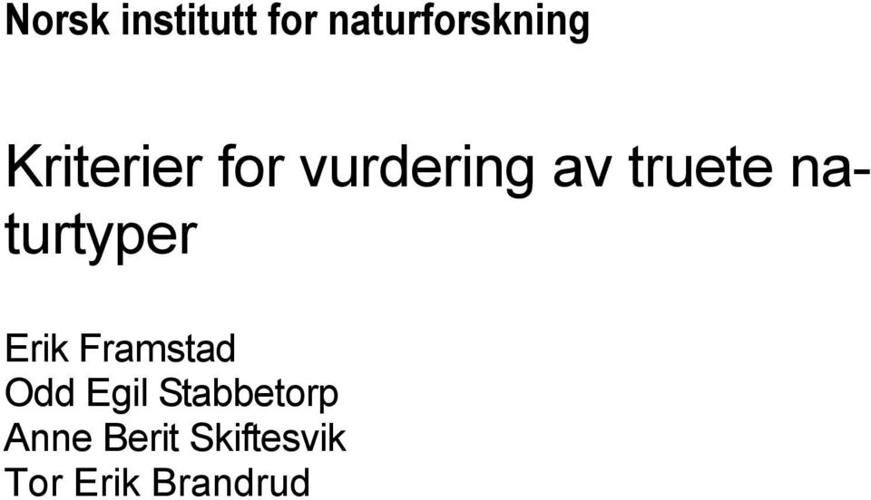 naturtyper Erik Framstad Odd Egil