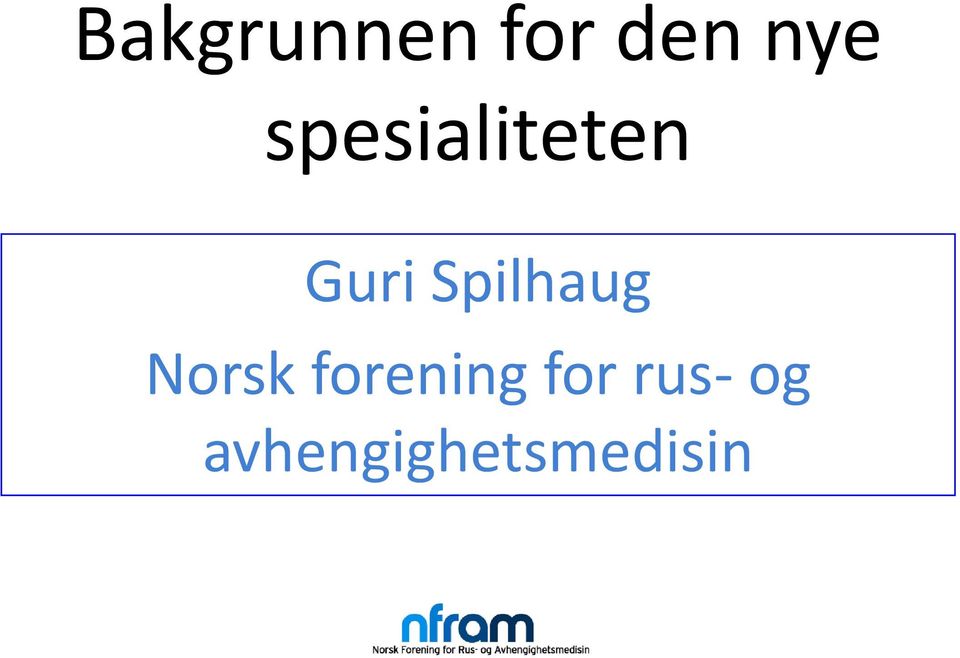 Spilhaug Norsk forening