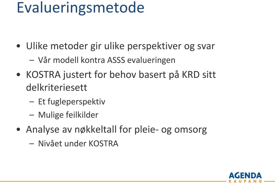 basert på KRD sitt delkriteriesett Et fugleperspektiv Mulige