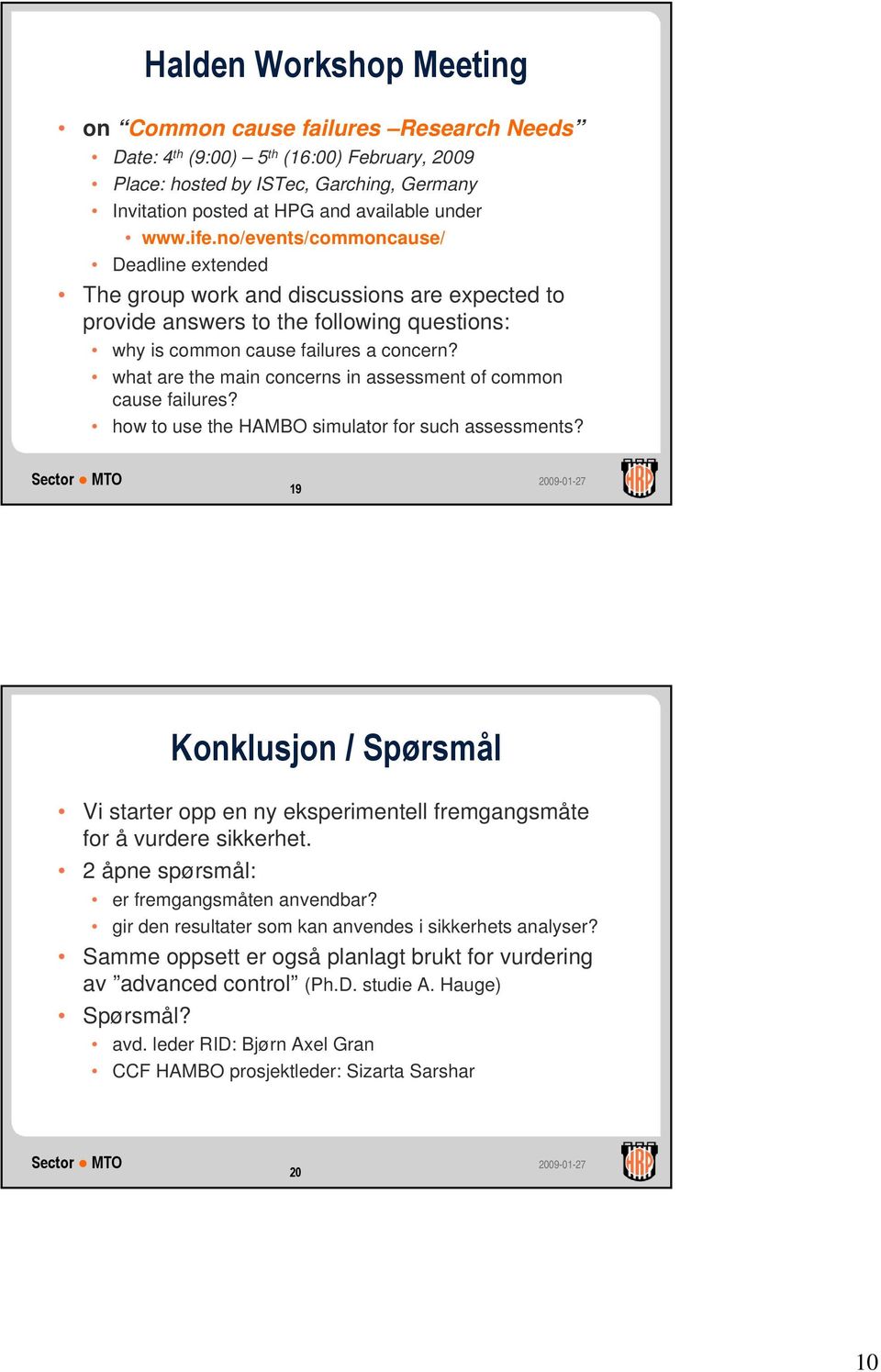 what are the main concerns in assessment of common cause failures? how to use the HAMBO simulator for such assessments?