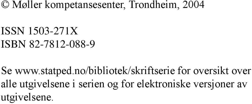 no/bibliotek/skriftserie for oversikt over alle