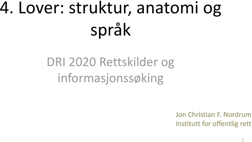 informasjonssøking Jon Christian