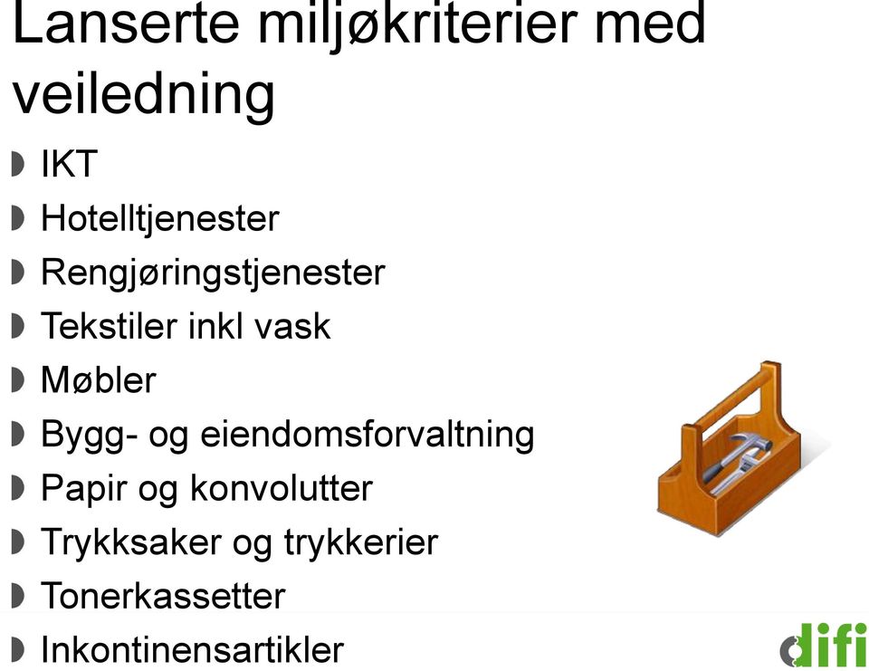 vask Møbler Bygg- og eiendomsforvaltning Papir og