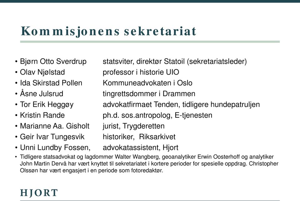 advokatfirmaet Tenden, tidligere hundepatruljen ph.d. sos.