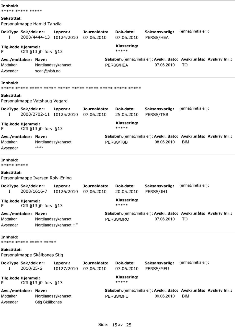 2010 BM ersonalmappe versen Rolv-Erling 2008/1616-7 10126/2010 20.05.