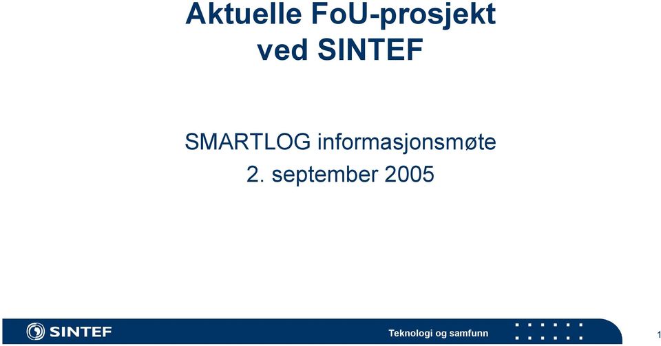 SINTEF SMARTLOG