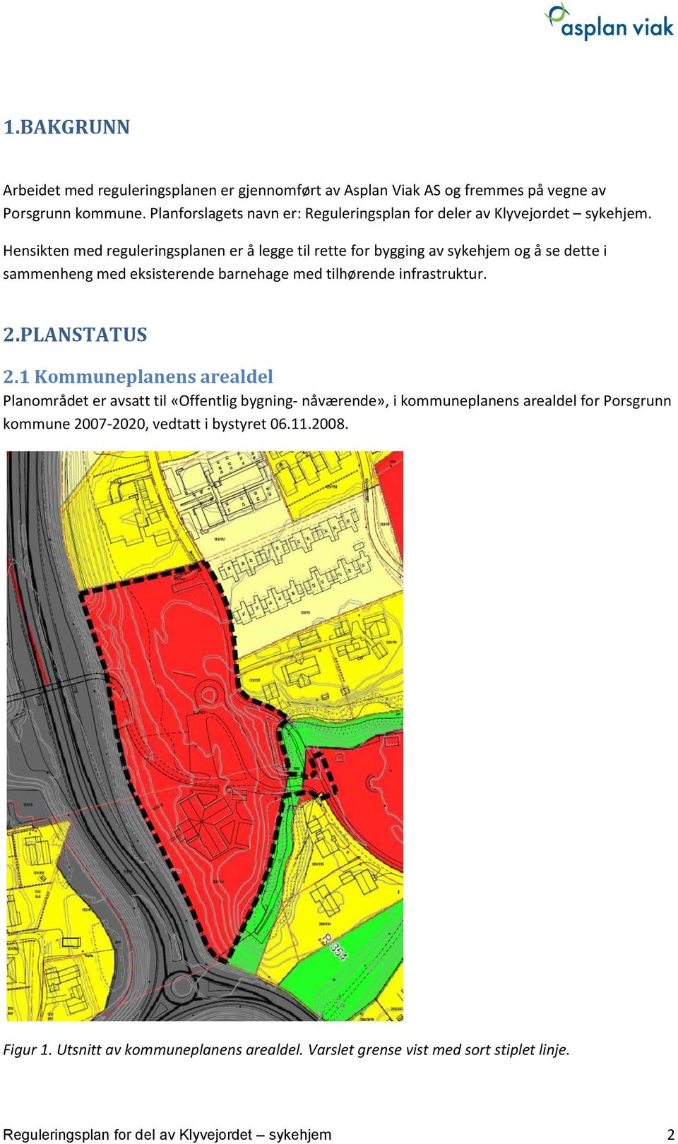 Hensikten med reguleringsplanen er å legge til rette for bygging av sykehjem og å se dette i sammenheng med eksisterende barnehage med tilhørende infrastruktur. 2.