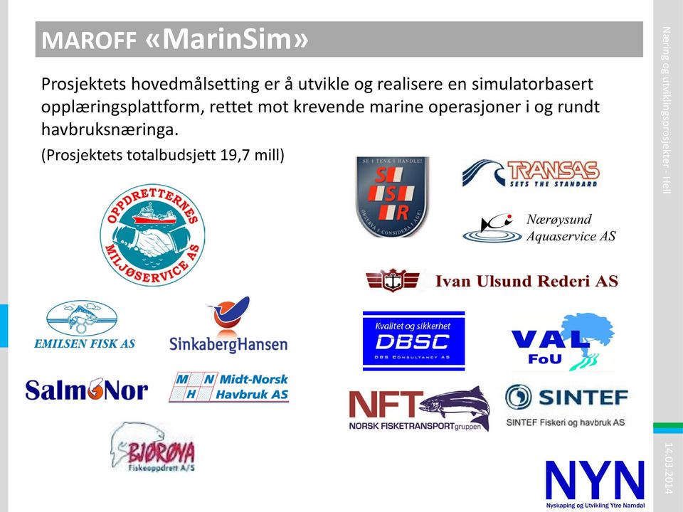 opplæringsplattform, rettet mot krevende marine