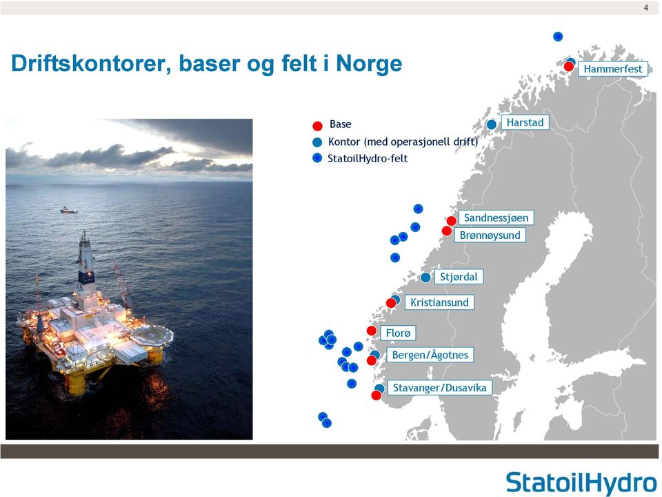 StatoilHydro-felt Harstad Sandnessjøen