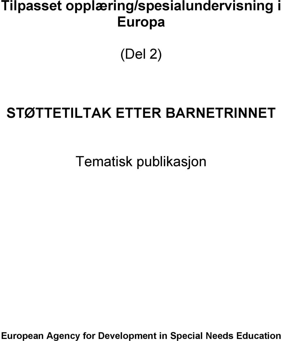 BARNETRINNET Tematisk publikasjon