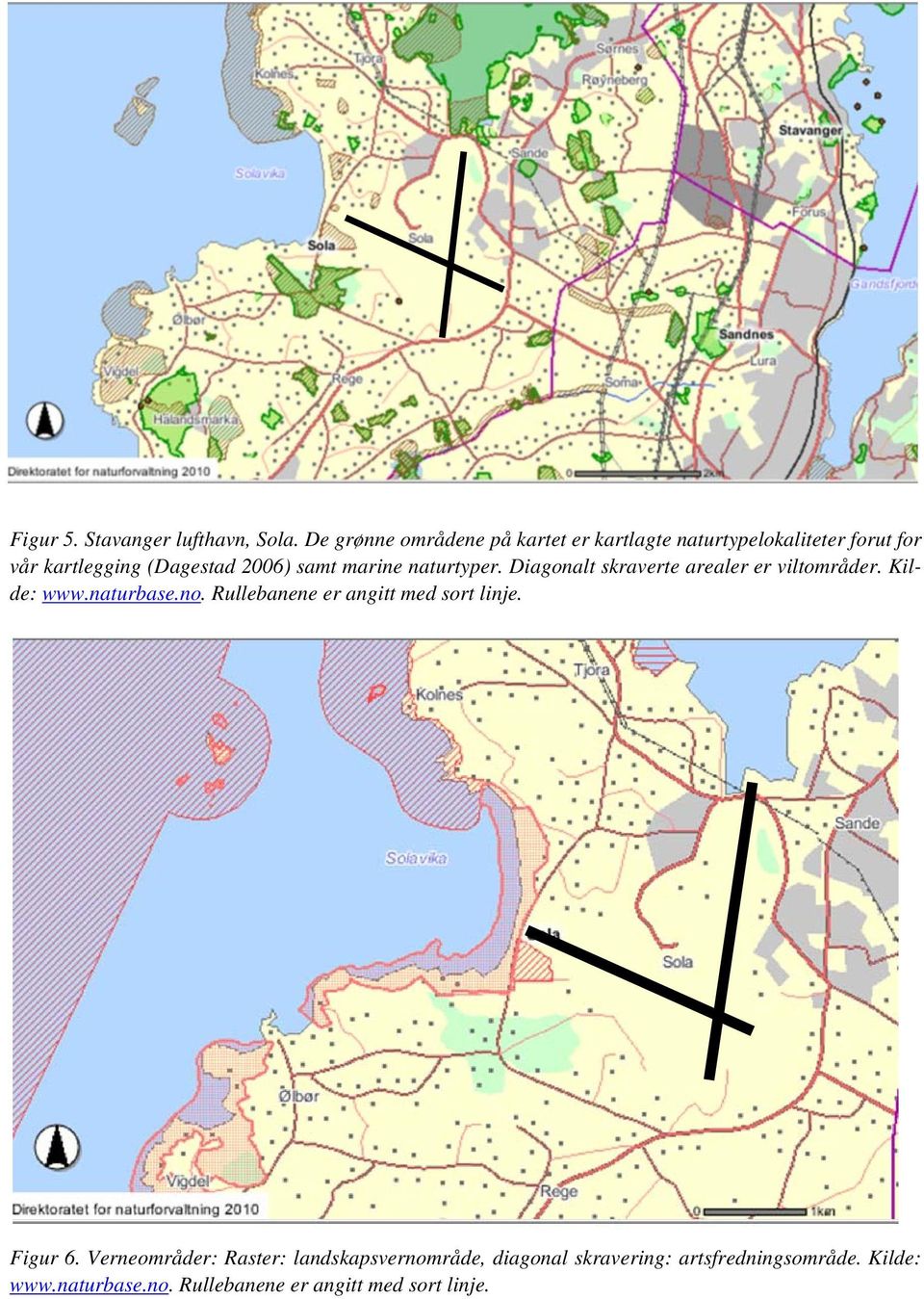 samt marine naturtyper. Diagonalt skraverte arealer er viltområder. Kilde: www.naturbase.no.